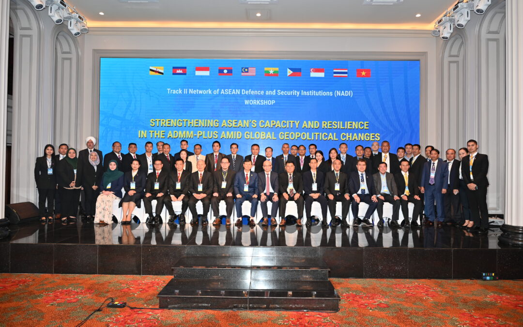 NETWORK OF ASEAN DEFENCE AND SECURITY INSTITUTIONS (NADI) – TRACK II MEETING ON ‘STRENGTHENING ASEAN’S CAPACITY AND RESILIENCE IN THE ADMM-PLUS AMID GLOBAL GEOPOLITICAL CHANGES’